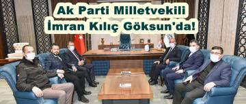 Ak Parti Milletvekili İmran Kılıç Göksun’da!