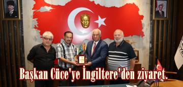 Başkan Cüce’ye İngiltere’den ziyaret.