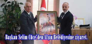 Başkan Selim Cüce’den Afşin Belediyesine ziyaret.