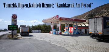 Temizlik,Hijyen,Kaliteli Hizmet; “Kanlıkavak Arı Petrol”