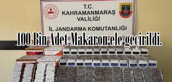 100 Bin Adet Makaron ele geçirildi.